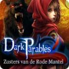 Dark Parables: The Red Riding Hood Sisters spel