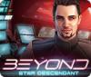 Beyond: Star Descendant spel