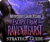 Mystery Case Files: Escape from Ravenhearst Strategy Guide spel