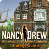 Nancy Drew: Warnings at Waverly Academy Strategy Guide spel