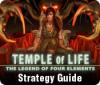 Temple of Life: The Legend of Four Elements Strategy Guide spel