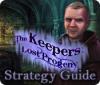 The Keepers: Lost Progeny Strategy Guide spel