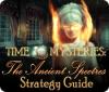 Time Mysteries: The Ancient Spectres Strategy Guide spel