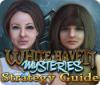 White Haven Mysteries Strategy Guide spel